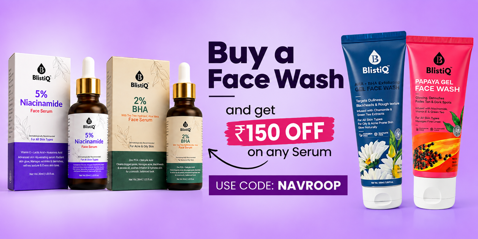 BlistiQ Face Wash Serum Promotion